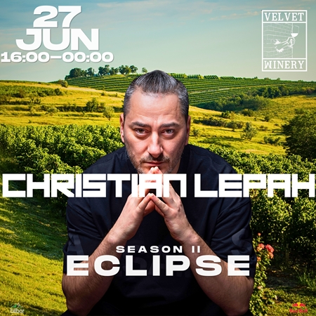 CHRISTIAN LEPAH x ECLIPSE | Velvet Winery
