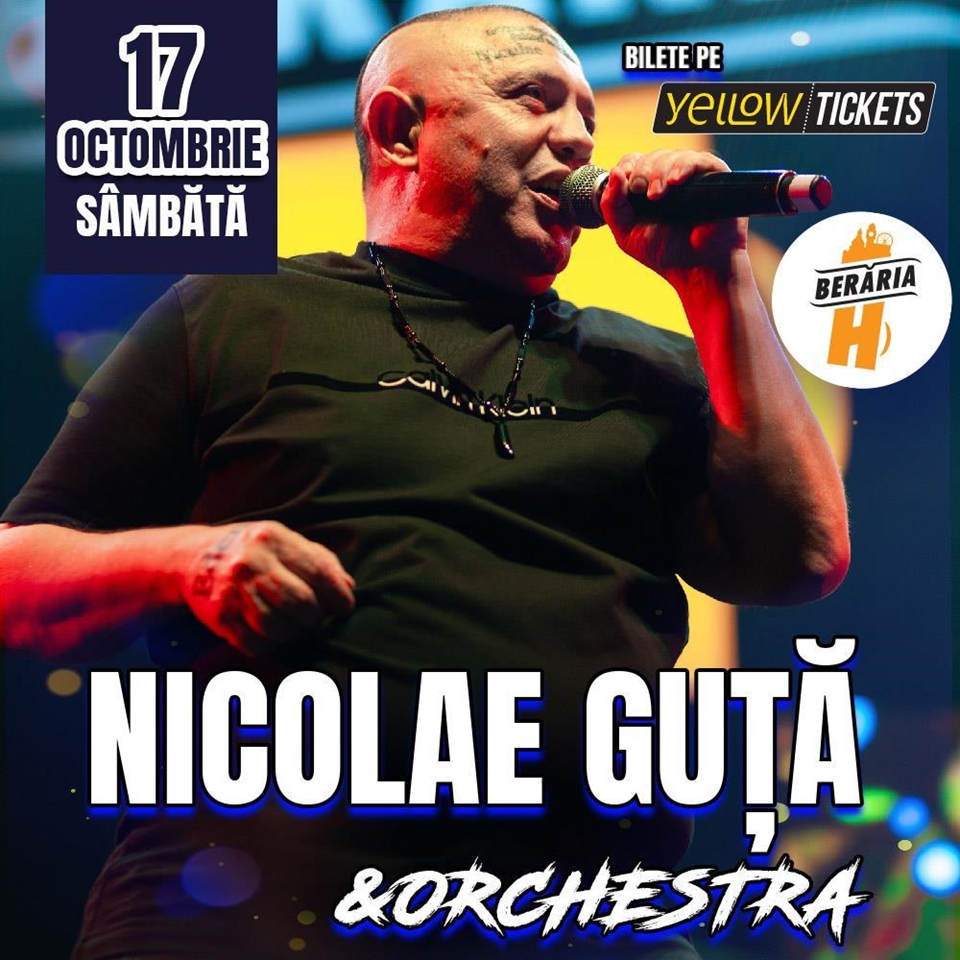 Nicolae Guță & Orchestra în concert la Berăria H
