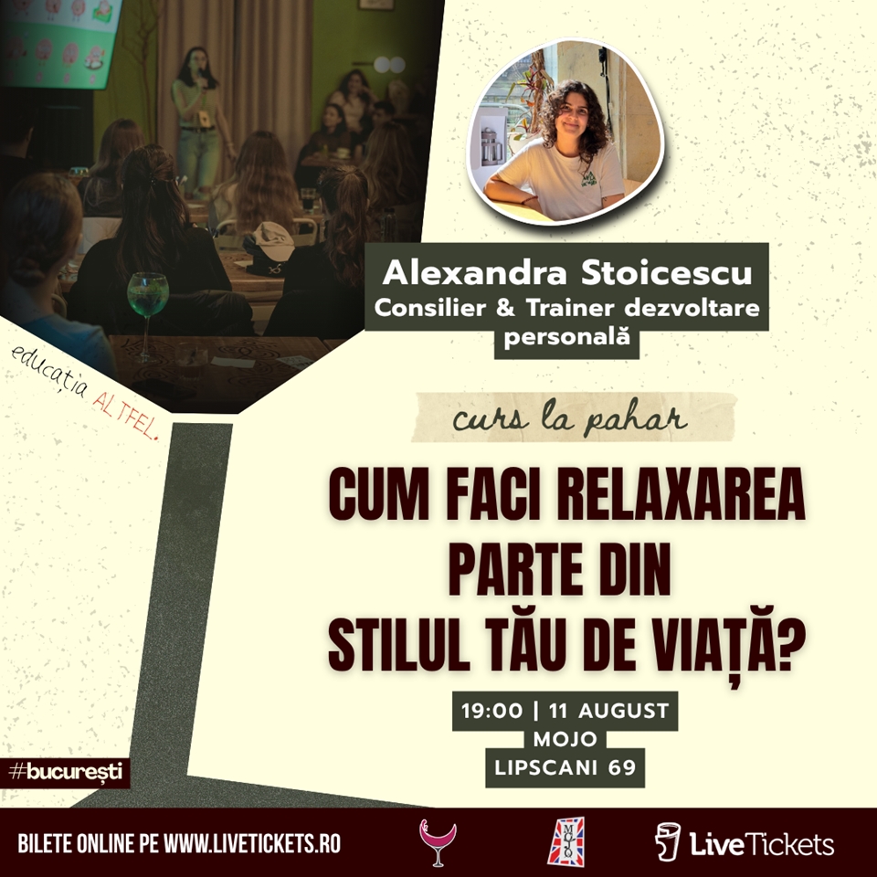 Curs la Pahar - "Cum faci relaxarea parte din stilul tău de viață?"