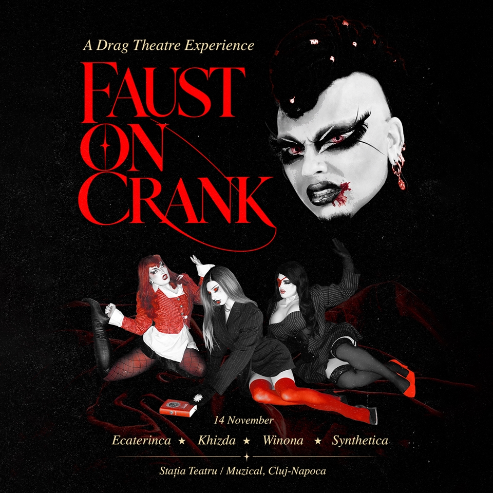 FAUST ON CRANK - Drag Theatre