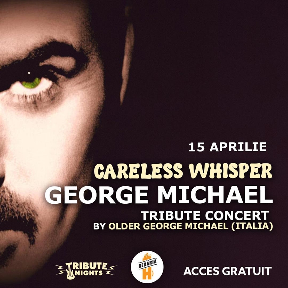 George Michael Invitation George Michael - The Ultimate Tribute Concert by Older George Michael ...