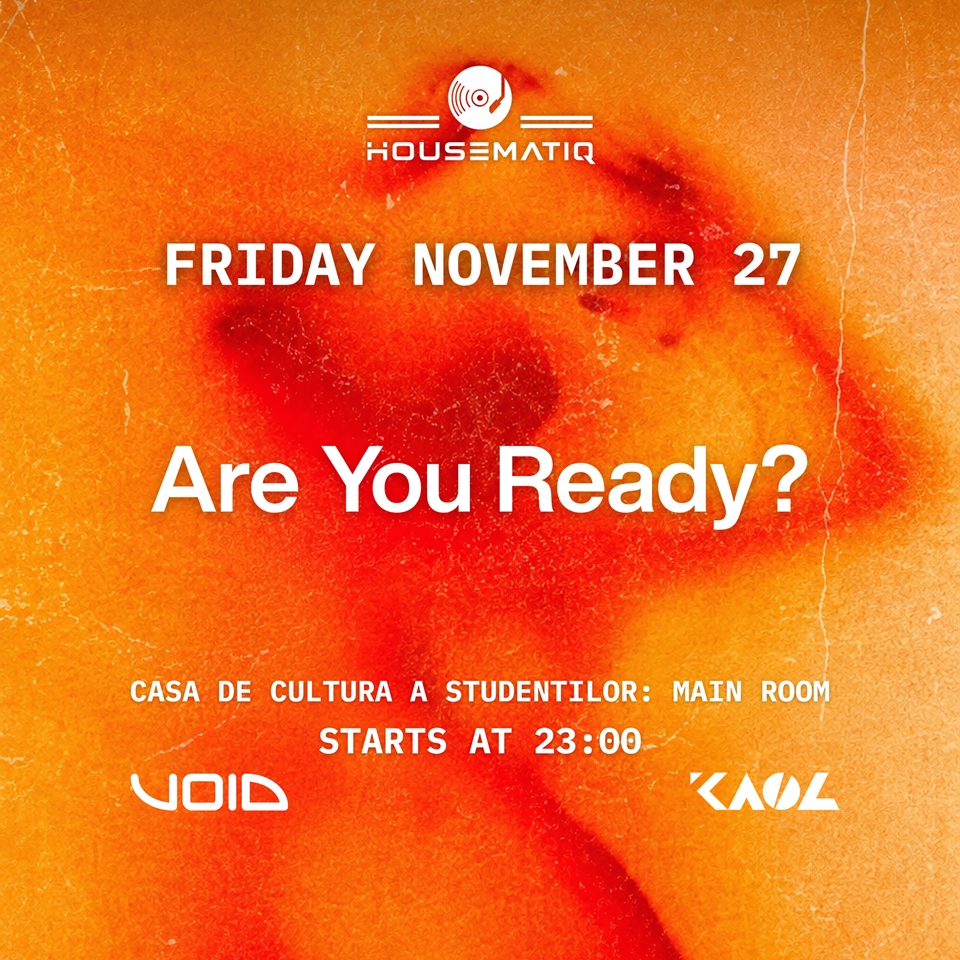 HOUSEMATIQ @ CASA STUDENTILOR CRAIOVA