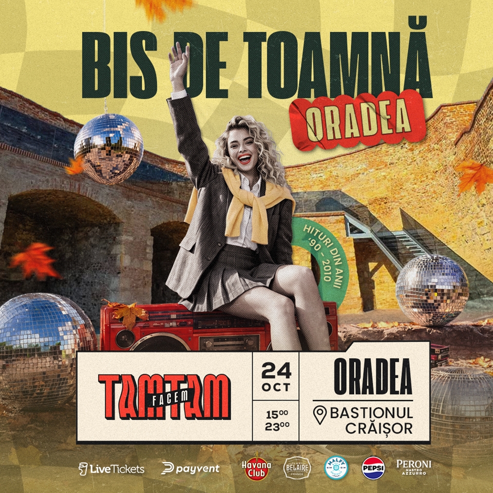 ORADEA I BIS DE TOAMNA - FACEM TAMTAM