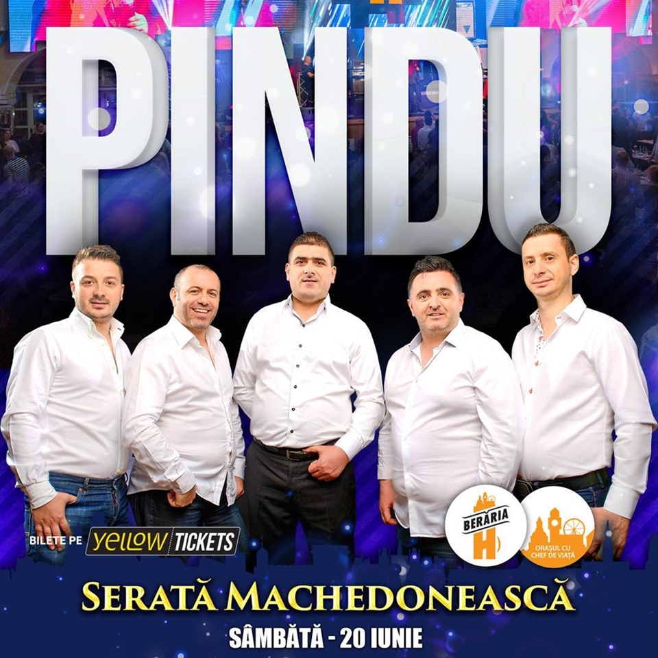 PINDU cântă la Berăria H pe 20 iunie | Serată Machedonească