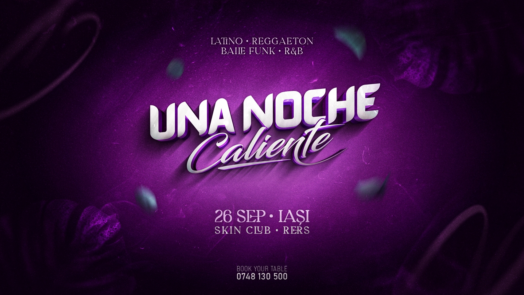 UNA NOCHE Caliente | 26 sep @ SKIN, Iasi